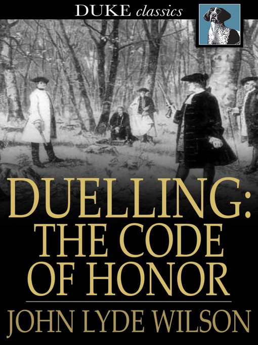 Title details for Duelling by John Lyde Wilson - Wait list